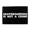 12 x 8.5 Skateboarding is Not a Crime Dab Mat